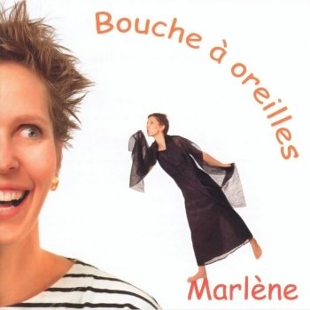 Marlene Bouche à oreilles