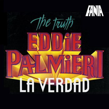 Eddie Palmieri La Verdad