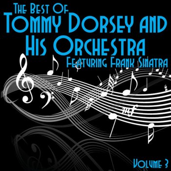 Tommy Dorsey feat. His Orchestra Well Get It