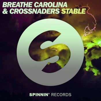 Breathe Carolina feat. Crossnaders Stable