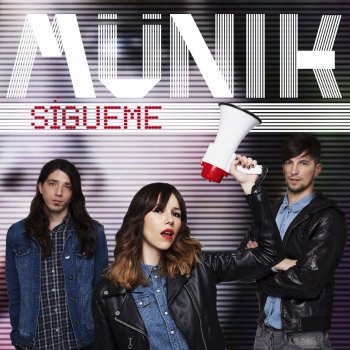 Munik Sígueme
