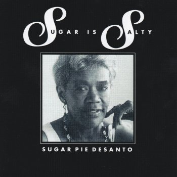 Sugar Pie DeSanto Enemy