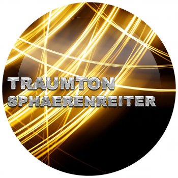 Traumton Sphaerenreiter