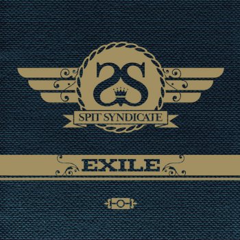 Spit Syndicate Can't Go Home