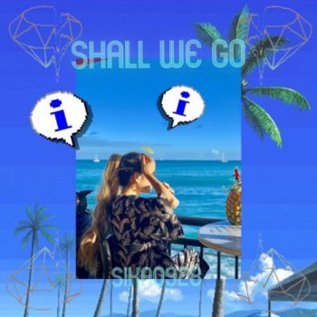 Sika Shall We Go (Instrumental)