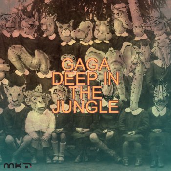 Gagà Dark Jungle