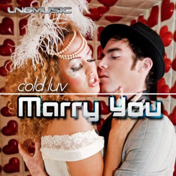 Исполнитель Cold Luv, альбом Marry You