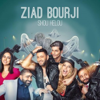 Ziad Bourji Shou Helou