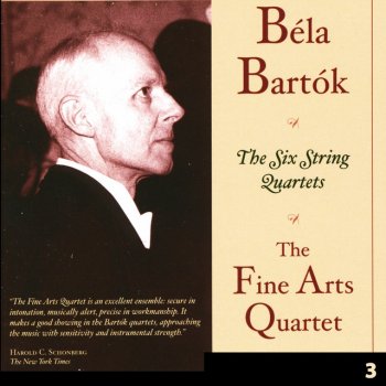 Béla Bartók feat. Fine Arts Quartet String quartet No. 6: I. Mesto - Piu mosso pesante - Vivace