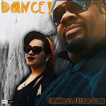 Lumidee feat. Fatman Scoop, Kutalek & Biedermann Dance! - Kutalek & Biedermann Radio Edit