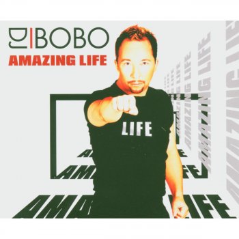 DJ Bobo Amazing Life (radio Pop version)