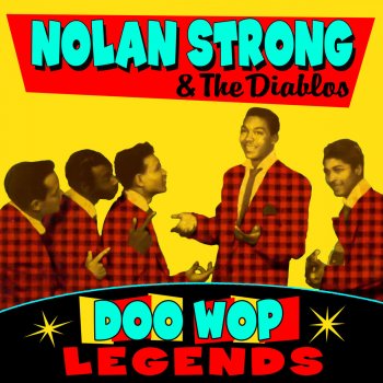 Nolan Strong & The Diablos My Heart Will Always Belong to You