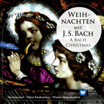 Johann Sebastian Bach feat. Nikolaus Harnoncourt Bach: Weihnachtsoratorium, BWV 248, Part II: 'So geht denn hin'