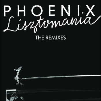 Phoenix Lisztomania (radio edit)