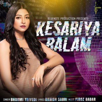 Bhoomi Trivedi Kesariya Balam