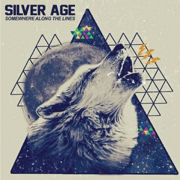 Исполнитель Silver Age, альбом Somewhere Along the Lines