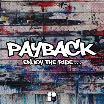 Payback Enjoy the Ride