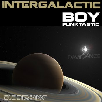Boy Funktastic Intergalactic