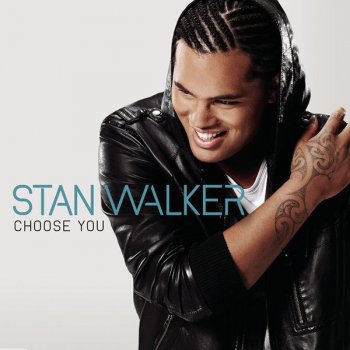 Stan Walker Choose You - Jayou Remix