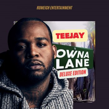 TeeJay Owna Lane (Slow Down)