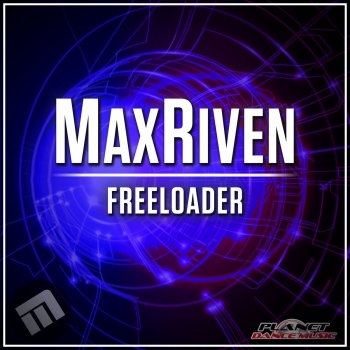 MaxRiven Freeloader
