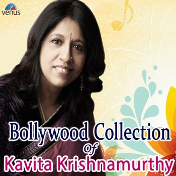 Kavita Krishnamurthy Kay Sera Sera (From "Pukar")