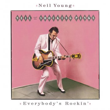 Neil Young Betty Lou's Got A New Pair Of Shoes