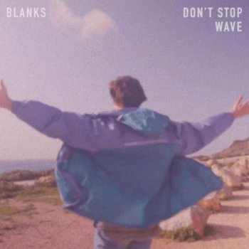 Blanks Wave