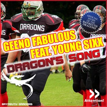 Исполнитель Geeno Fabulous feat. Young Sixx, альбом Dragons Song