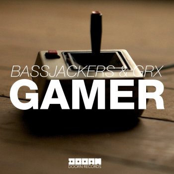 Bassjackers feat. Grx Gamer