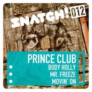 Prince Club Mr. Freeze - Original Mix