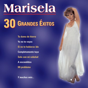 Marisela feat. Marco Antonio Solís La Pareja Ideal