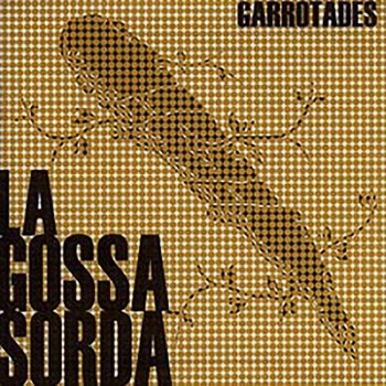 La Gossa Sorda Vindran