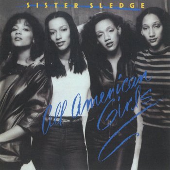 Sister Sledge He's Just a Runaway