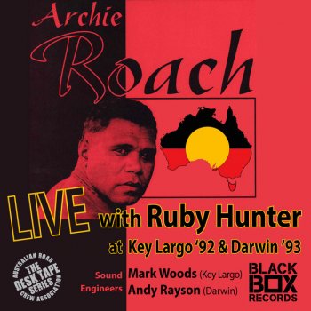 Исполнитель Archie Roach, альбом LIVE at Key Largo '92 and Darwin '93