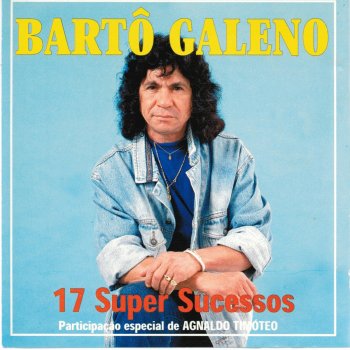 Bartô Galeno Saudade da Rosa