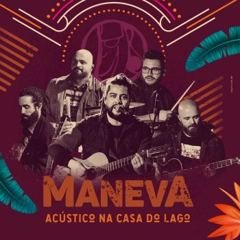 Maneva Tô De Pé - Acústico / Ao Vivo