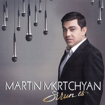 Martin Mkrtchyan Ays Yerge Qonn E