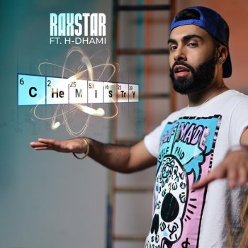 Raxstar feat. H-Dhami Chemistry