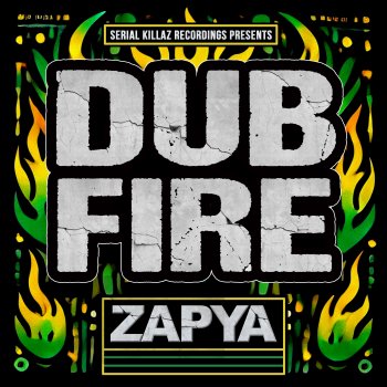 Zapya Dub Fire