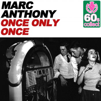 Marc Anthony Once Only Once (Remastered)