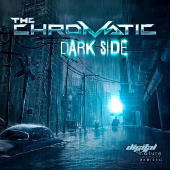 Исполнитель The Chromatic, альбом Darkside