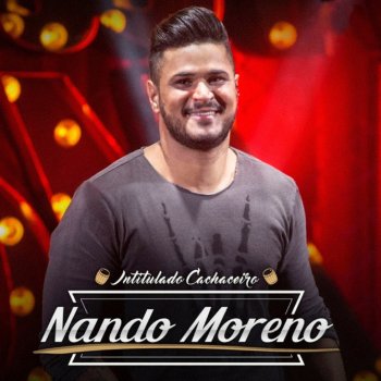 Nando Moreno Submisso a Você (Ao Vivo)
