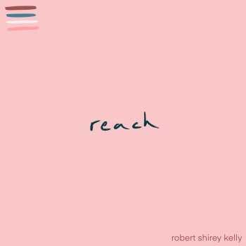 Robert Shirey Kelly Reach