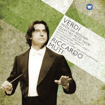 Giuseppe Verdi, Swedish Radio Chorus/Stockholm Chamber Choir/Berliner Philharmoniker/Riccardo Muti, Riccardo Muti & Berliner Philharmoniker Quattro pezzi sacri: Laudi alla Vergine