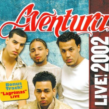 Aventura Cuando Volveras (Live)