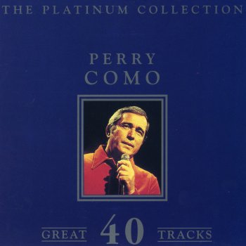 Perry Como Deep in the Heart of Texas