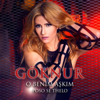 Исполнитель Göknur, альбом O Benim Aşkım