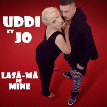 Uddi feat. Jo Lasa-Ma Pe Mine