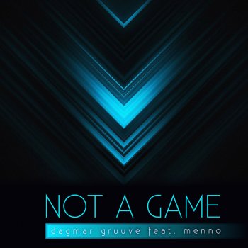 Исполнитель Menno, альбом Not a Game [Remixes]